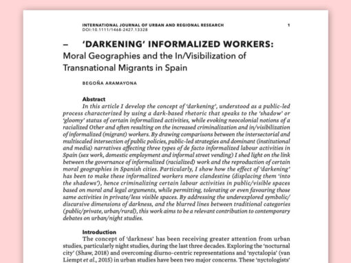 Darkening informalised workers in Spain: Moral Geographies and the In/Visibilization of Transnational Migrants in Spain