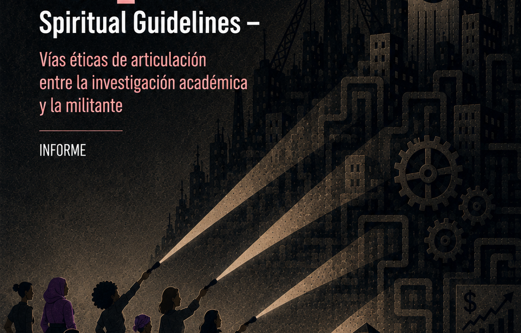 PREC_NIGHT Spiritual Guidelines – Vías éticas de articulación entre la investigación académica y la militante
