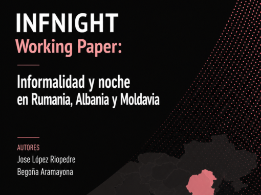 INFNIGHT Working Paper: Informalidad y noche en Rumania, Albania y Moldavia